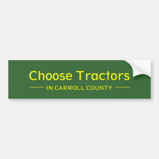 Kies Tractors in Carroll County Bumpersticker