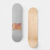 KIES UW motivatie prijsopgave VOOR DREAMS Persoonlijk Skateboard (Voorkant)