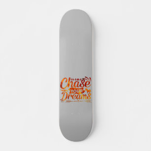KIES UW motivatie prijsopgave VOOR DREAMS Persoonlijk Skateboard