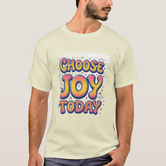 "Kies vandaag voor Joy" Mannen T-shirt (Voorkant)