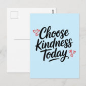 Kies Vandaag Vriendelijkheid  Positieve Quote Briefkaart (Voorkant / Achterkant)