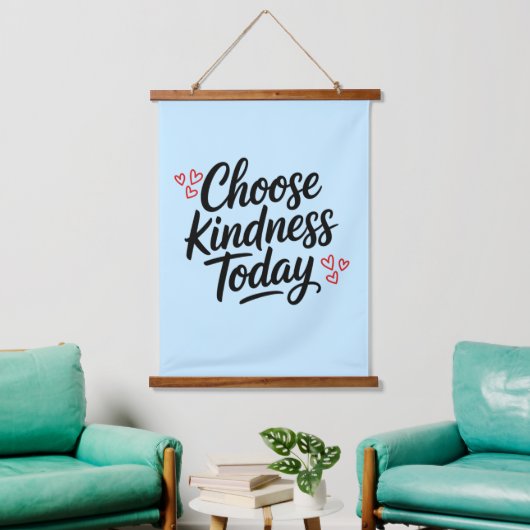 Kies Vandaag Vriendelijkheid Positieve Quote Hangend Wandkleed (Woonkamer)