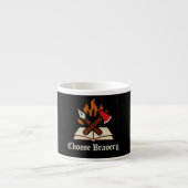 Kies voor "Bravery" Espresso Mok (Voorkant)