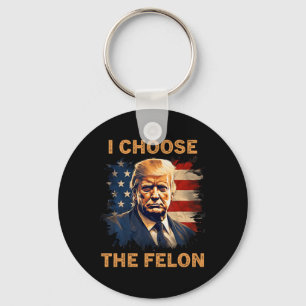 Kies voor de Felon 2024 Funny Republican Patriot M Sleutelhanger