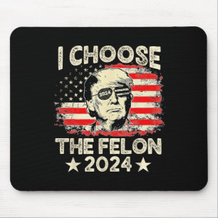 Kies voor de Felon 2024 Funny Republican Pro Trump Muismat