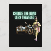 Kies voor de weg die minder onderweg is, anders ge briefkaart (Voorkant)