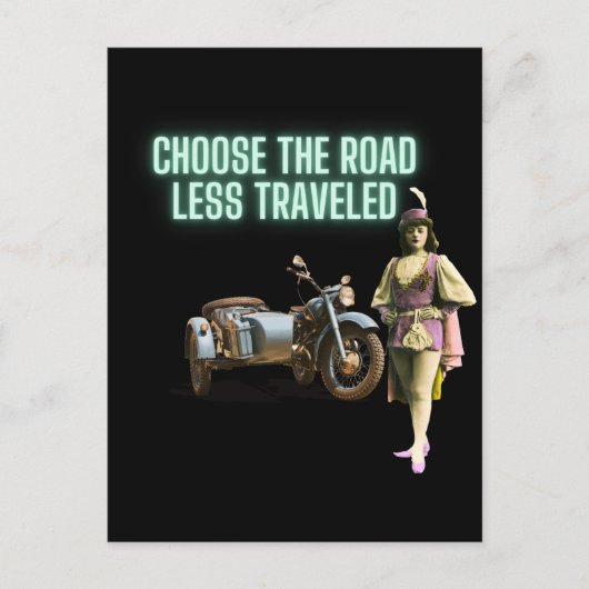 Kies voor de weg die minder onderweg is, anders ge briefkaart (Voorkant)