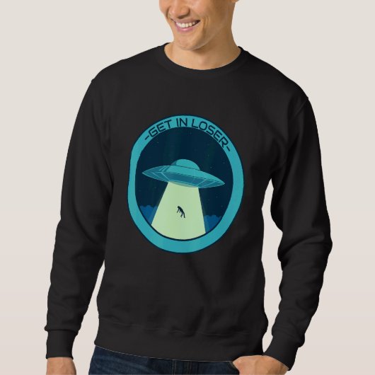 Kies voor een Loser Alien Ufo-ontwerp Trui (Voorkant)