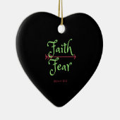 Kies voor Faith over Angst Christelijk Shirt Keramisch Ornament (Rechts)