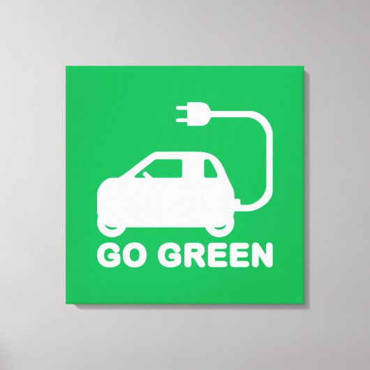 Kies voor groene ~ Drive Electric Cars Canvas Afdruk (Voorkant)