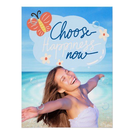 Kies voor Happiness Now Inspirerend Beach Poster (Voorkant)