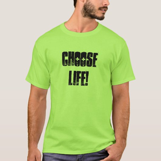 Kies voor het leven! t-shirt (Voorkant)