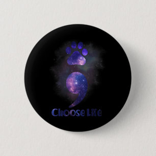 Kies voor het levenssemicolon Cat Paw Zelfmoordpre Ronde Button 5,7 Cm
