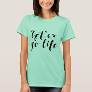 Kies voor je levensstandaard t-shirt