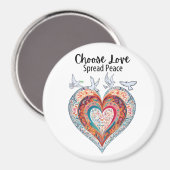 Kies voor liefde en vrede verspreiden magneet (Voorkant / Achterkant)