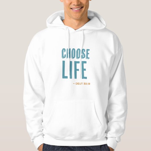 Kies voor Life Deuteronomie 30:19 Pro-Life Hoodie (Voorkant)