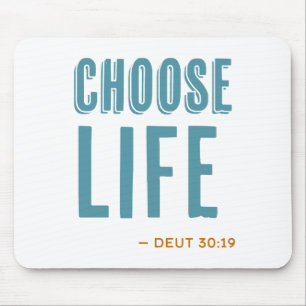 Kies voor Life Deuteronomie 30:19 Pro-Life Muismat