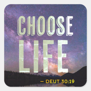 Kies voor Life Deuteronomie 30:19 Pro-Life Vierkante Sticker