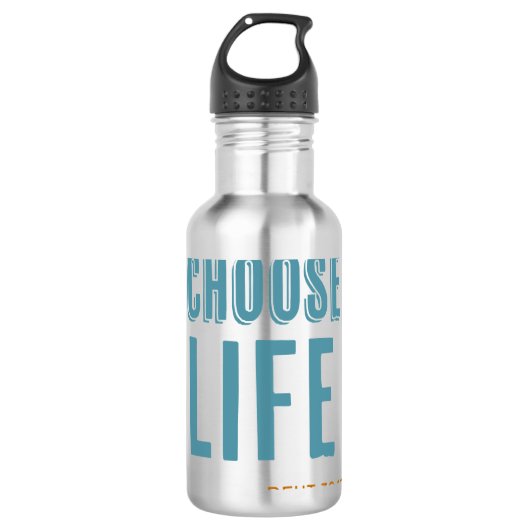 Kies voor Life Deuteronomie 30:19 Pro-Life Waterfles (Voorkant)