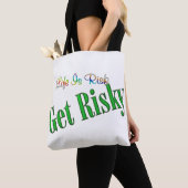 Kies voor Risky Tote Bag (Dichtbij)