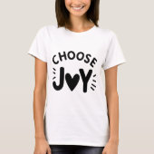 "Kies voor vreugde" opheffen T-shirt (Voorkant)