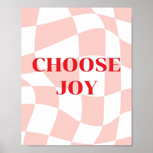 Kies voor vreugde, retro patroon roze en wit poster (Voorkant)