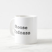 Kies voor Vriendelijkheid Koffiemok (Voorkant links)