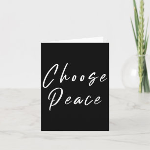 Kies Vredespositieve boodschap Motivatie quote G Kaart