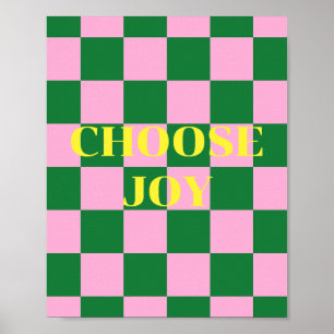 Kies vreugde, groene, roze en gele quote poster