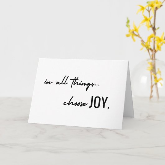 Kies vreugde. In alle dingen. Wenskaarten en brief Kaart (Gele Bloem)