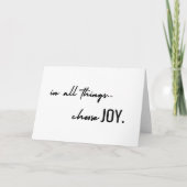 Kies vreugde. In alle dingen. Wenskaarten en brief Kaart (Voorkant)