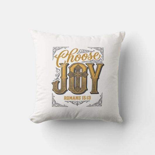 Kies vreugde Romans 15_13 Christelijk geloof Shirt Kussen (Voorkant)