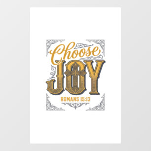 Kies vreugde Romans 15_13 Christelijk geloof shirt Raamsticker