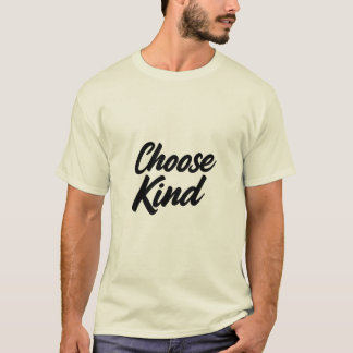 Kies Vriendelijk Motivatie T-Shirt & Hoodie