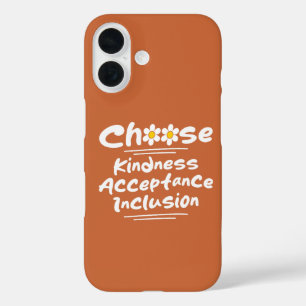 Kies Vriendelijkheid Acceptatie Inclusie Bewustzij iPhone 16 Hoesje