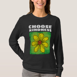 KIES VRIENDELIJKHEID bloem T-SHIRTS TEES