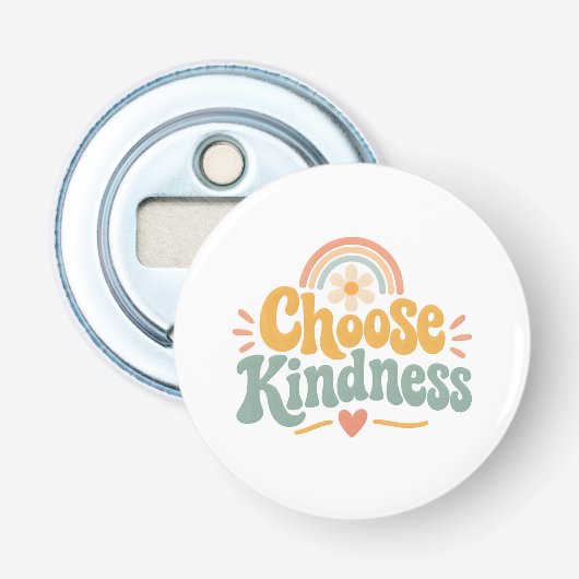 Kies Vriendelijkheid Button Flesopener (Voorkant)