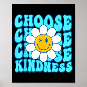 Kies vriendelijkheid glimlach gezicht inspirerende poster