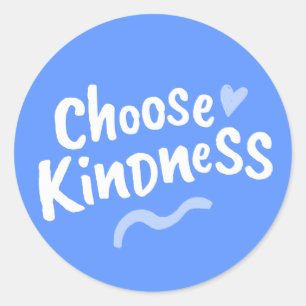 Kies Vriendelijkheid Ronde Sticker