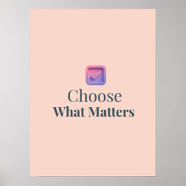 Kies Wat Ertoe Doet Minimaal Motiverende Poster