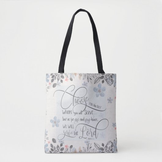 Kies wie u dient - Joshua 24:15 Tote Bag (Voorkant)