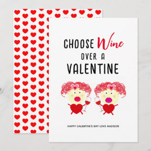 Kies wijn boven een Valentijn Funny Galentines Feestdagenkaart