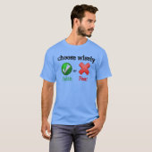Kies Wijs GELOOF of ANGST T-shirt (Voorkant volledig)