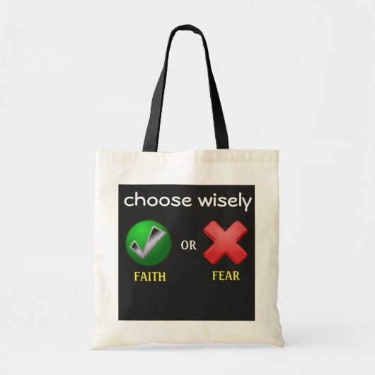 Kies Wijs Geloof of Angst? Tote Bag (Voorkant)