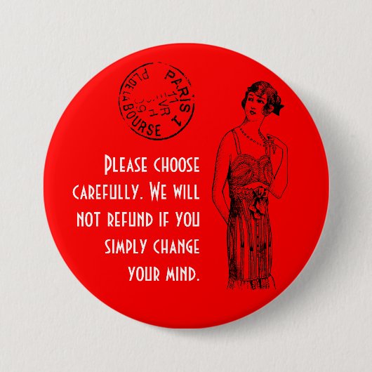 Kies zorgvuldig 3 inch ronde button 7,6 cm (Voorkant)