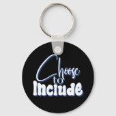 "Kiezen om op te nemen" Blauwe tekst Sleutelhanger (Achterkant)