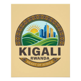 Kigali Rwanda Africa Perfect Poster