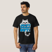 KIJK ALLEEN WEG. Cute Cartoon Cat T-shirt (Voorkant volledig)