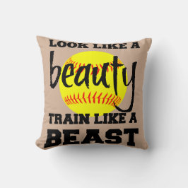 KIJK ALS EEN BEAUTY TRAIN ZOALS EEN SOFTBALL BEAST KUSSEN