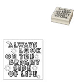 Kijk altijd aan de heldere kant van het leven - bl rubberstempel (Gestempeld)